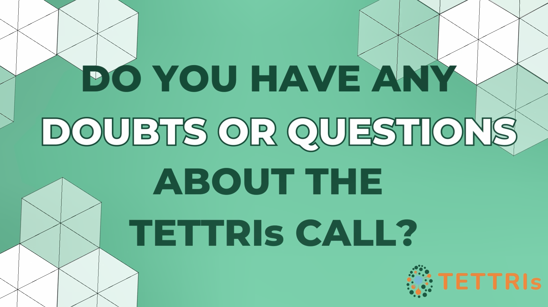 Join Our Webinar To Hear More About The Call For Funding Tettris